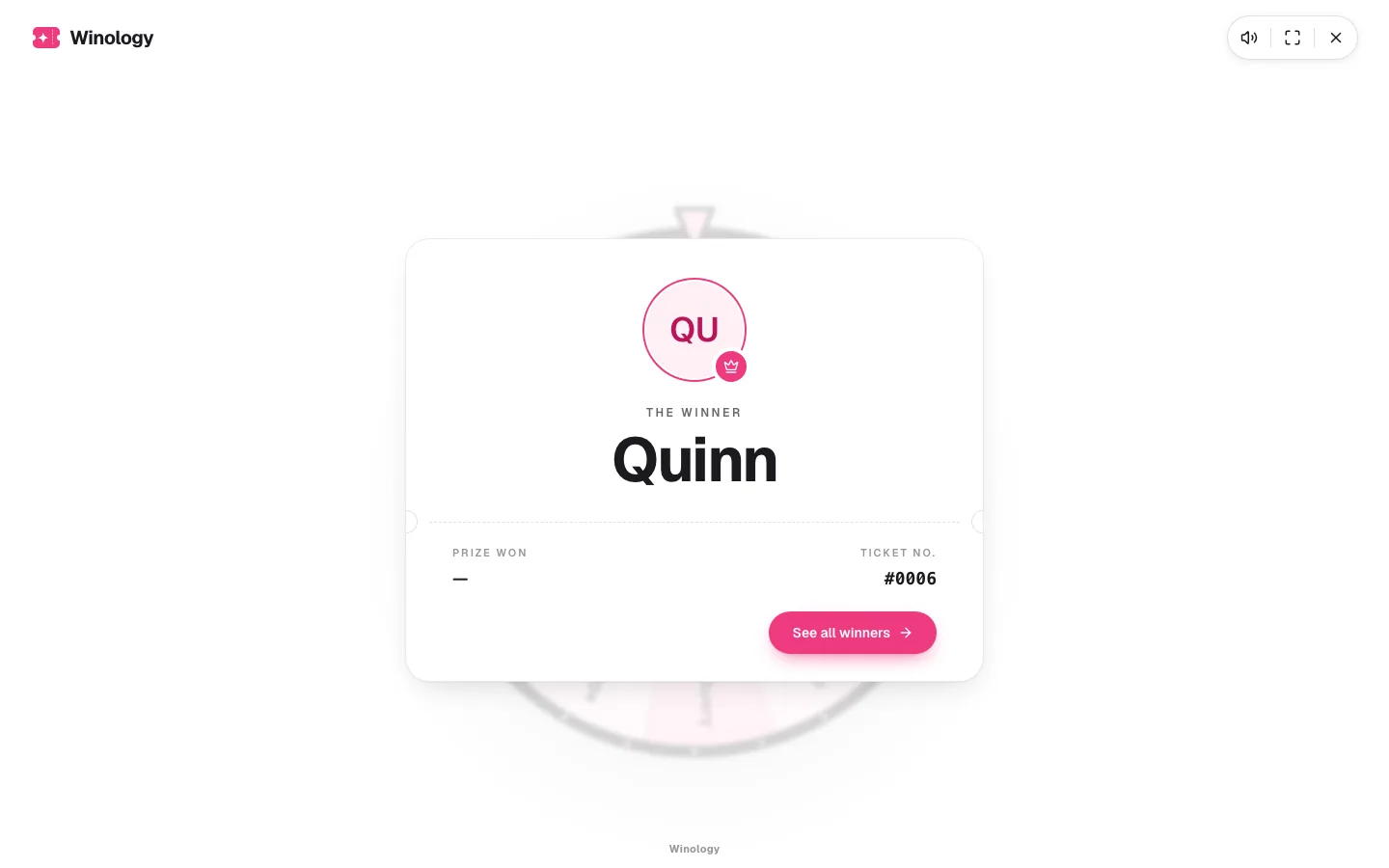 Winology winner reveal card announcing Quinn as the winner with ticket number #0006